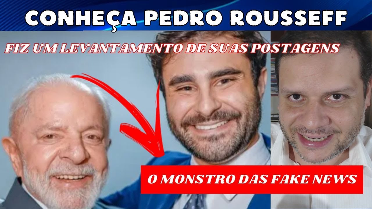 Conhe&ccedil;a o defensor do LULA nas redes. Pedro Rousseff, o monstro das fake news