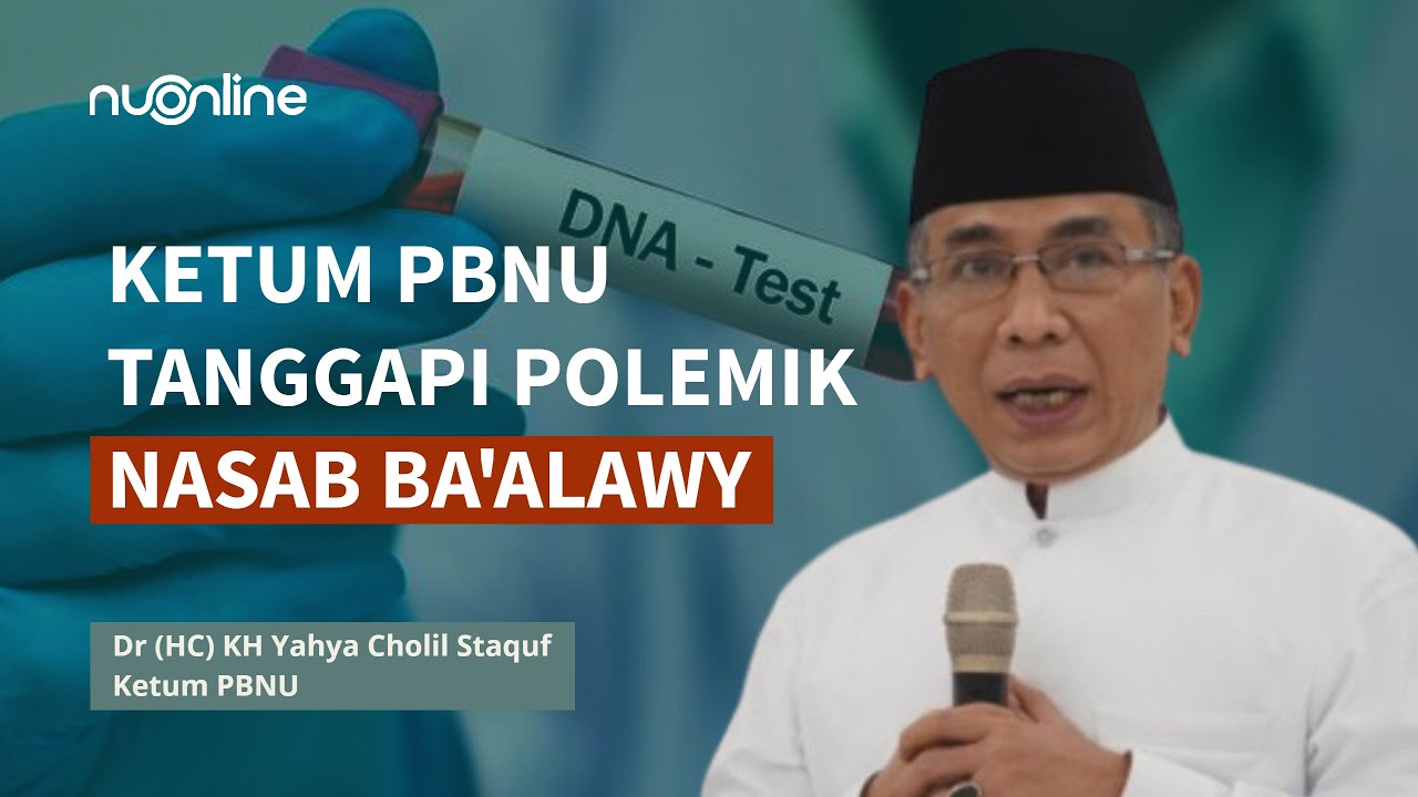 Gus Yahya Jawab Polemik Nasab Ba'alawy