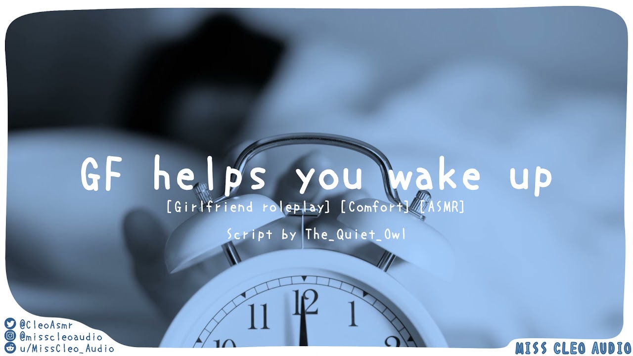 ASMR: GF helps you wake up [Girlfriend roleplay] [5 more minutes] [lay down on my lap] [script fill]