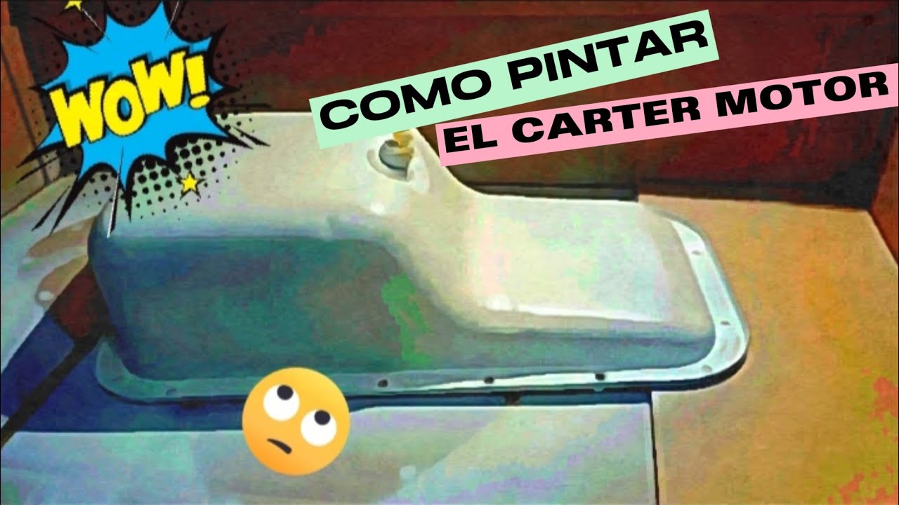 CAPÍTULO 36. 🛠️COMO PINTAR EL CARTER DEL MOTOR CON SPRAY.