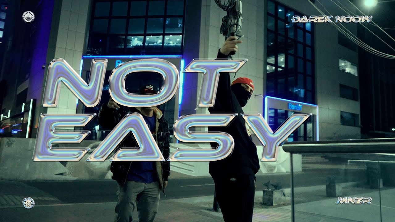 Not Easy - Darek Noow Ft. MNZR (Shot by Impact)