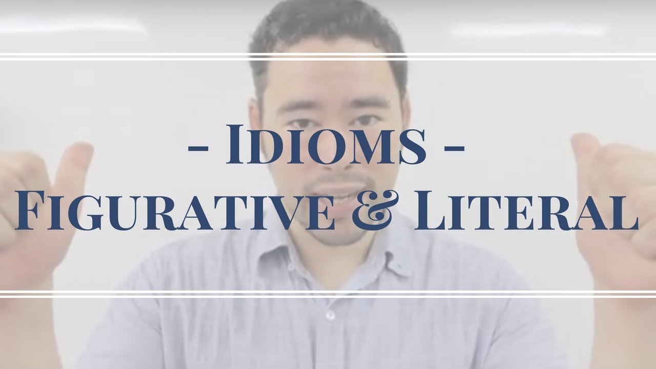 Literal vs. Figurative Expressions | Figures of Speech