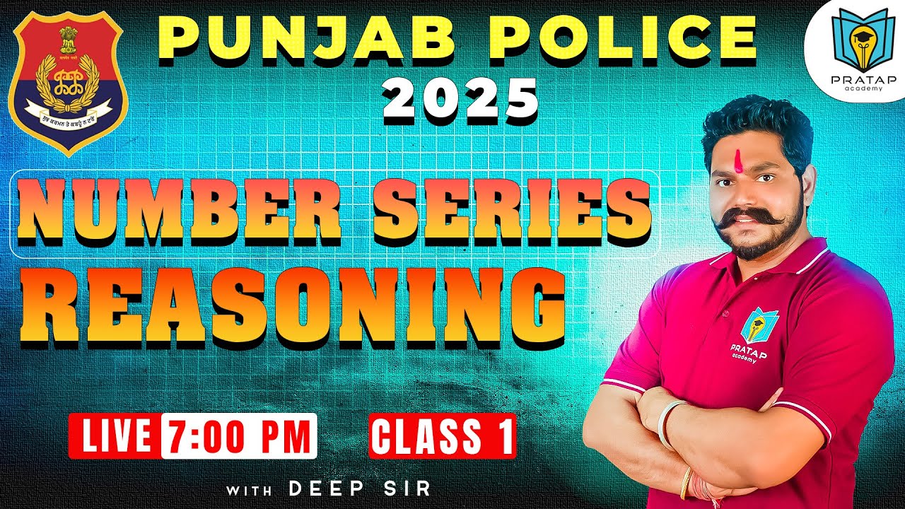 Number Series Reasoning For Punjab Police | Punjab Police Constable 2025 | Class 1 | Pratap Academy