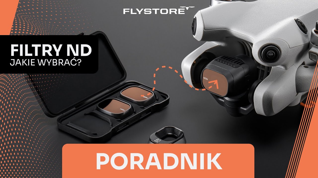 Czy POTRZEBUJESZ filtra ND do swojego drona? Poradnik do filtr&oacute;w