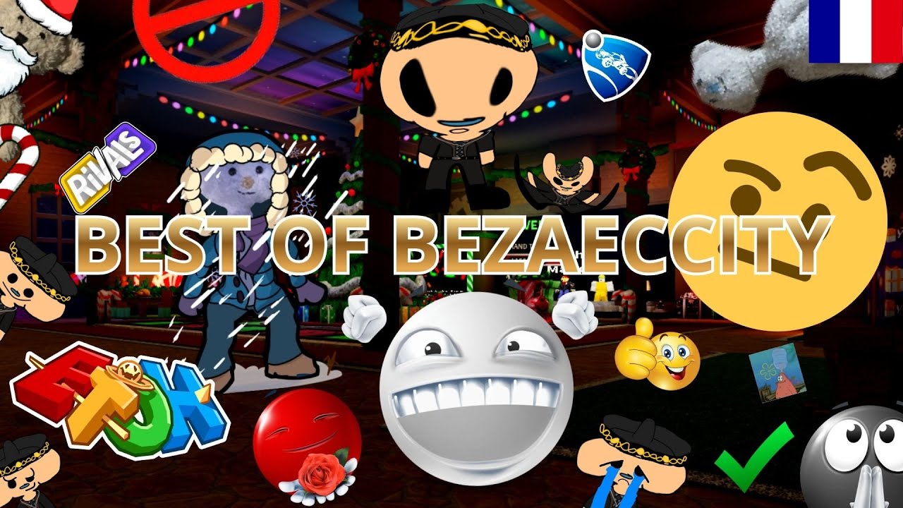 BEST OF BEZAECCITY #1