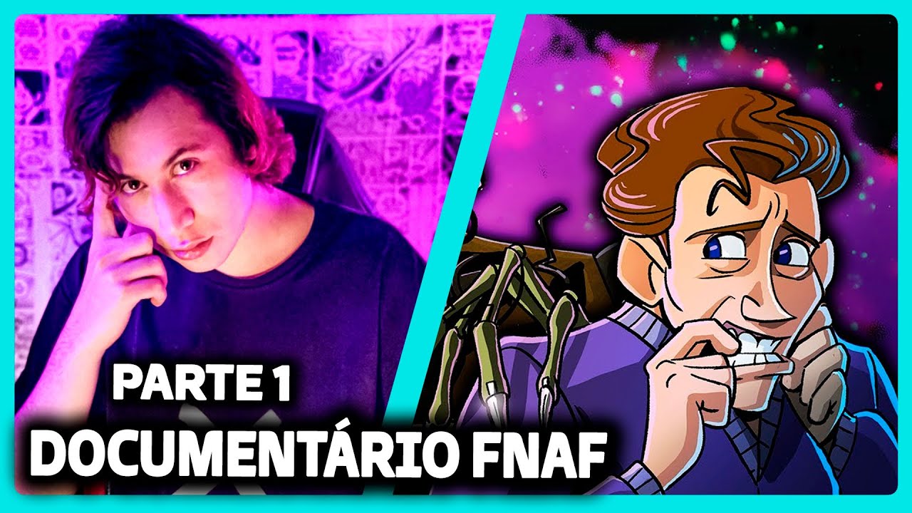 O Documentário de Five Nights at Freddy's. | PARTE 1 | Core | REACT DO MORENO