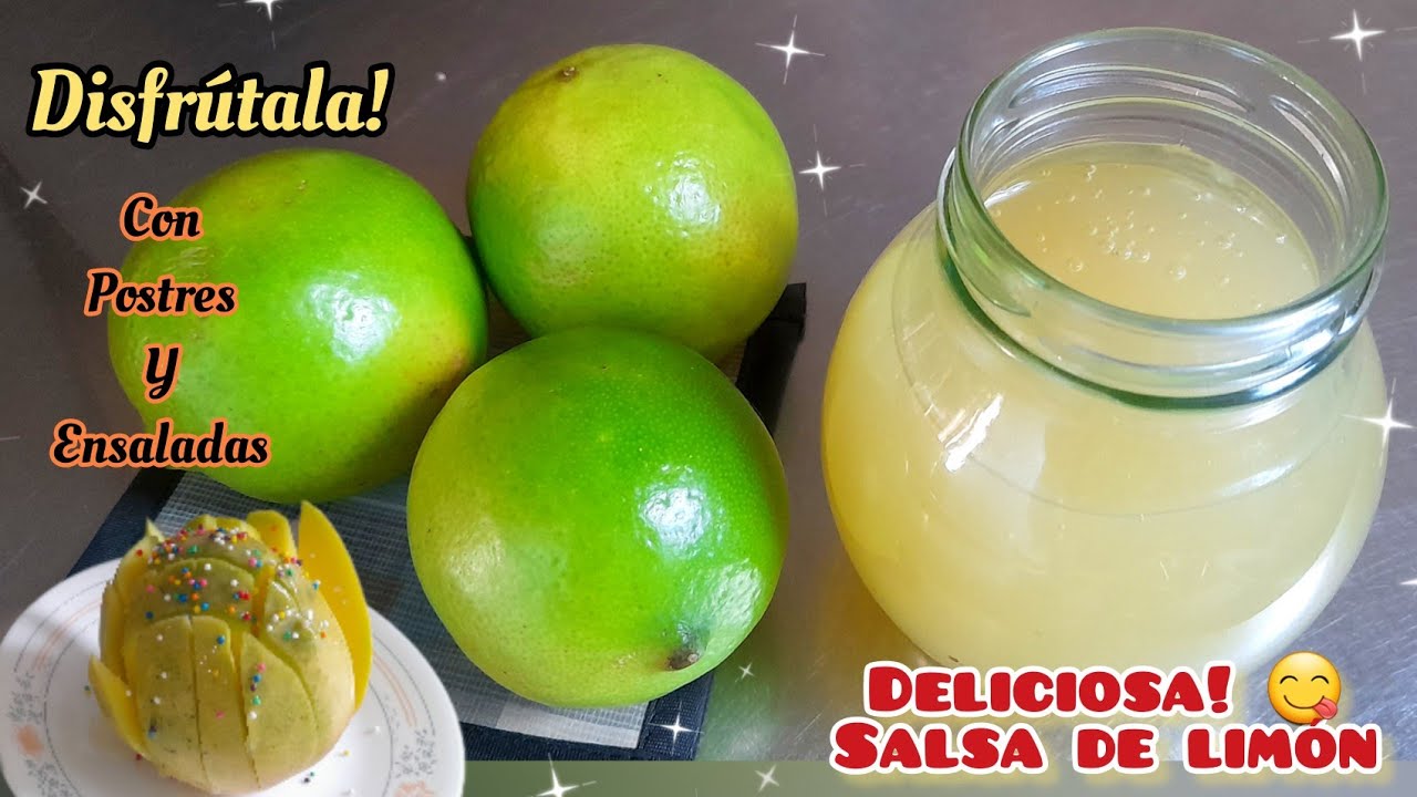 Como hacer  SALSA DULCE DE LIMÓN, muy deliciosa, 👍😋especial para postres y ensaladas, receta casera