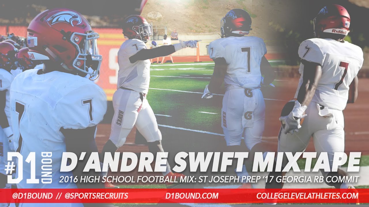 D'ANDRE SWIFT INSANE HIGHLIGHTS: '17 RB GEORGIA COMMIT (HONORBOWL 2016) #D1BOUND MIX
