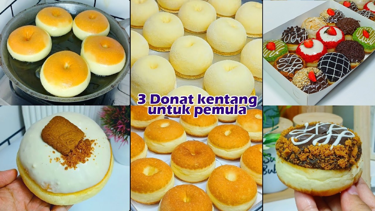3 Macam Donat Kentang - untuk belajar bikin donat