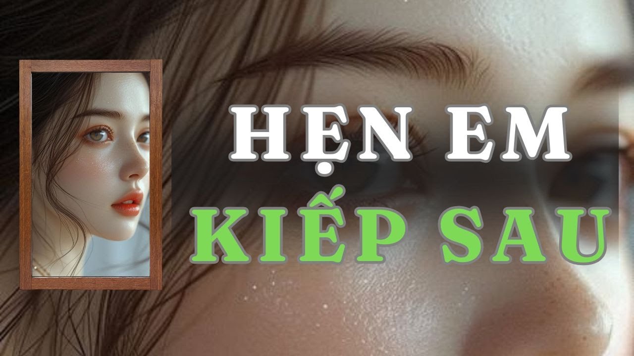 [ TRUYỆN AUDIO ] HẸN EM KIẾP SAU - FULL | GIANG TUỆ MẪN AUDIO CHỮA LÀNH | REVIEW |