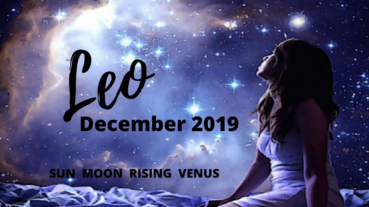 LEO*JUST WHEN YOUR ABOUT TO GIVE UP LIFE CHANGES EVERYTHING*DEC  2019