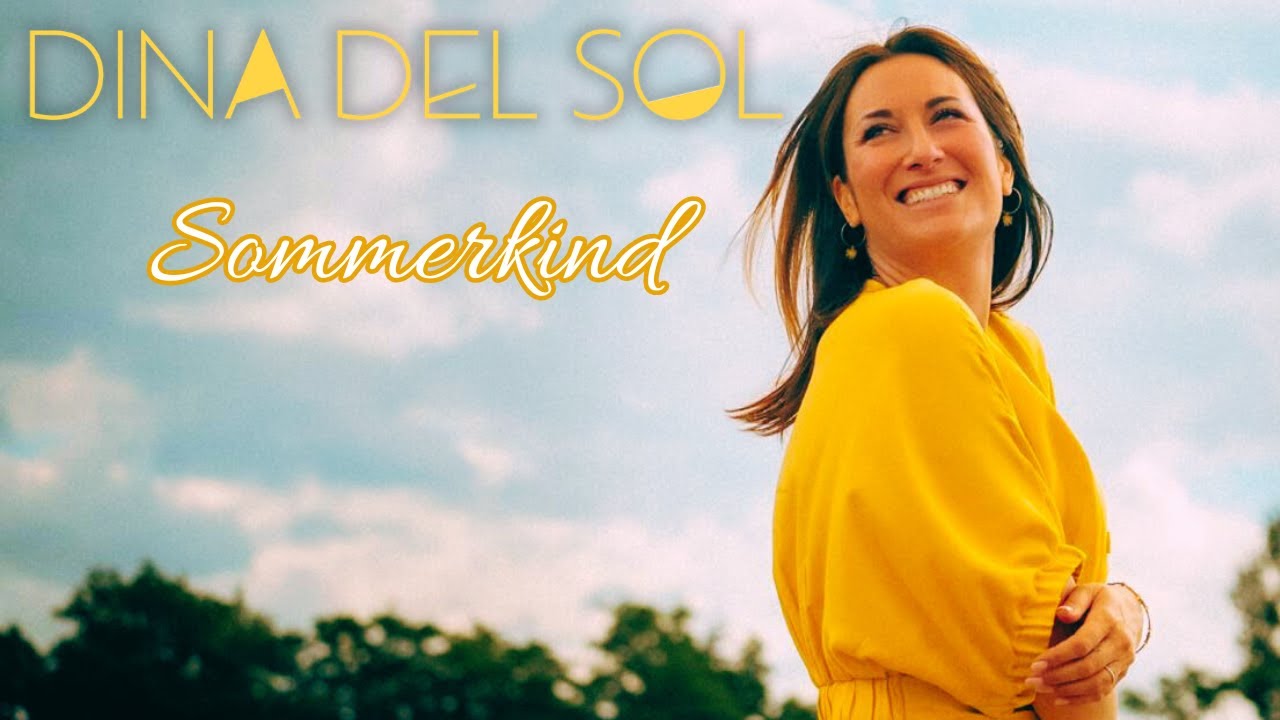 Dina del Sol - Sommerkind (Offizielles Musikvideo)