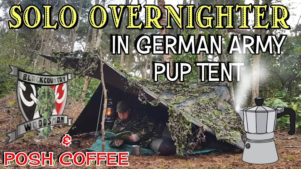 Solo overnighter in German army pup tent | & posh coffee