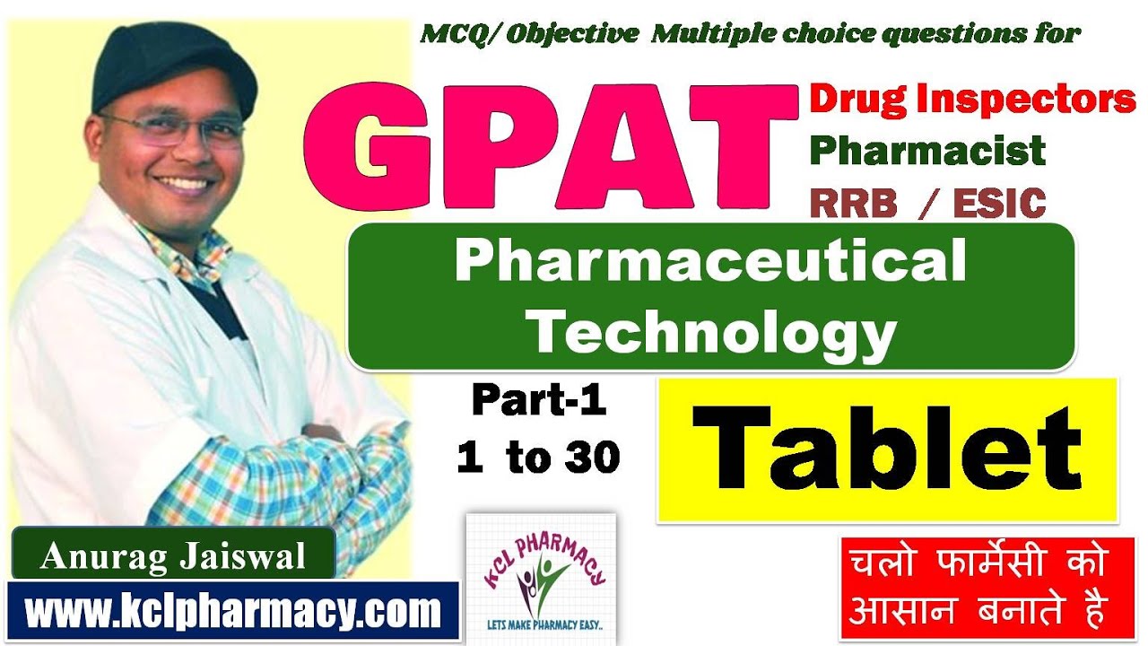 MCQ on Tablet Dosage Form | Part-1 | Pharmaceutical Technology |  | Solve With Anurag Jaiswal