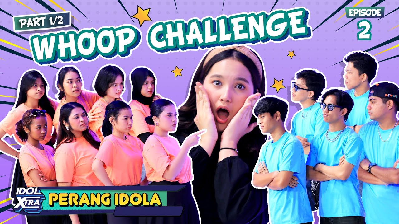 The Boys & The Girls Heboh Main Whoop Challenge | Idol Xtra #Part1 - Indonesian Idol 2025