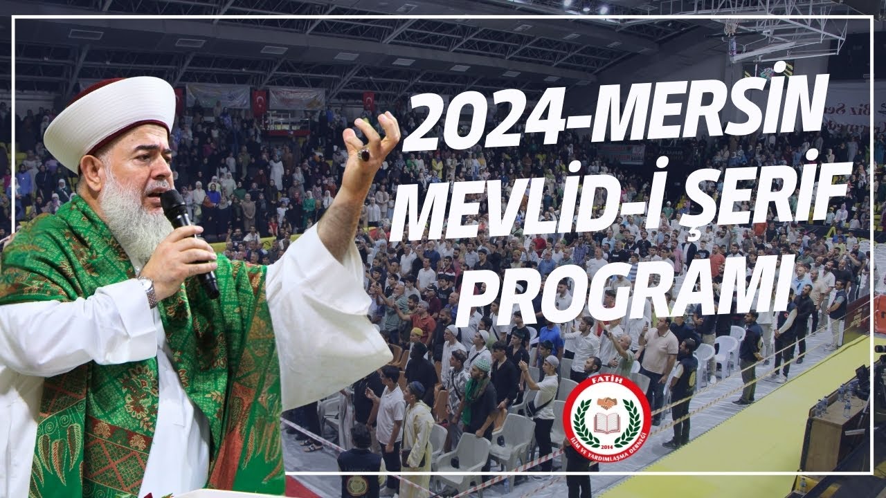 Mersin Mevlid-i Şerif Programı 2024