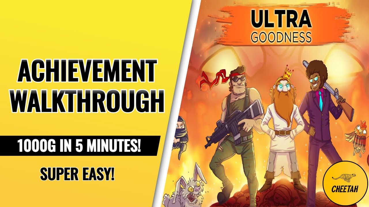 UltraGoodness - Achievement Walkthrough (1000G IN 5 MINUTES)