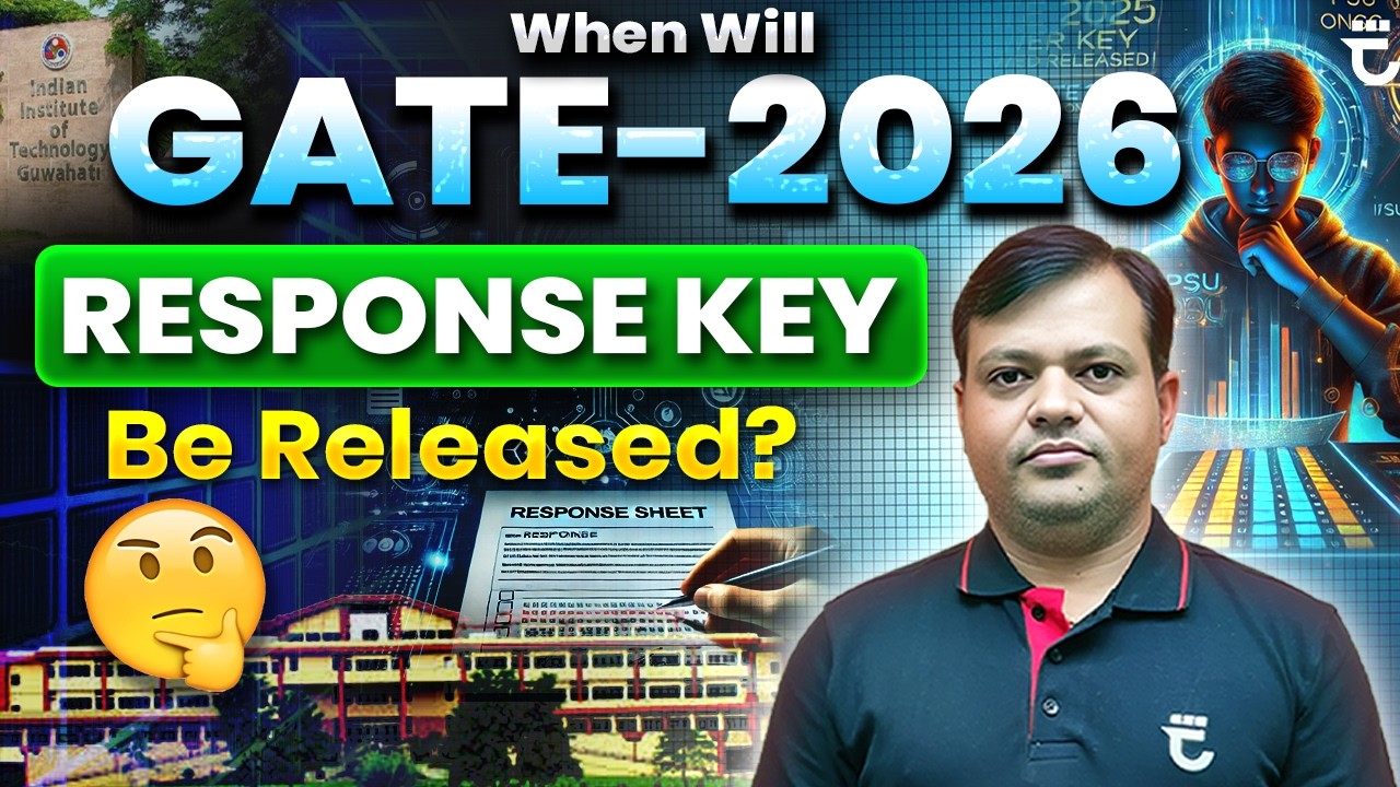 When will GATE-2026 RESPONSE KEY be Released ? | IIT Guwahati | By Shailendra Sir #GATE trinity