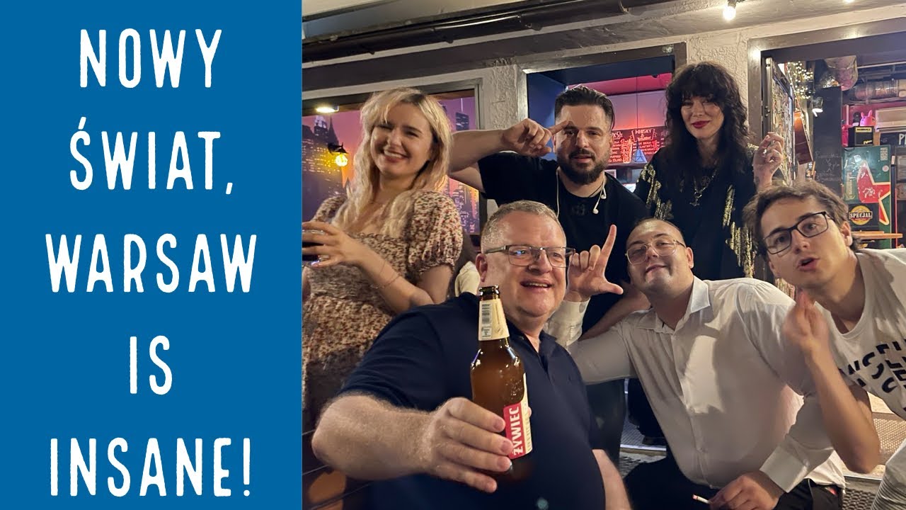 Nowy Świat, center of WARSAW's nightlife, is officially insane! Great night out in WARSZAWA, Poland