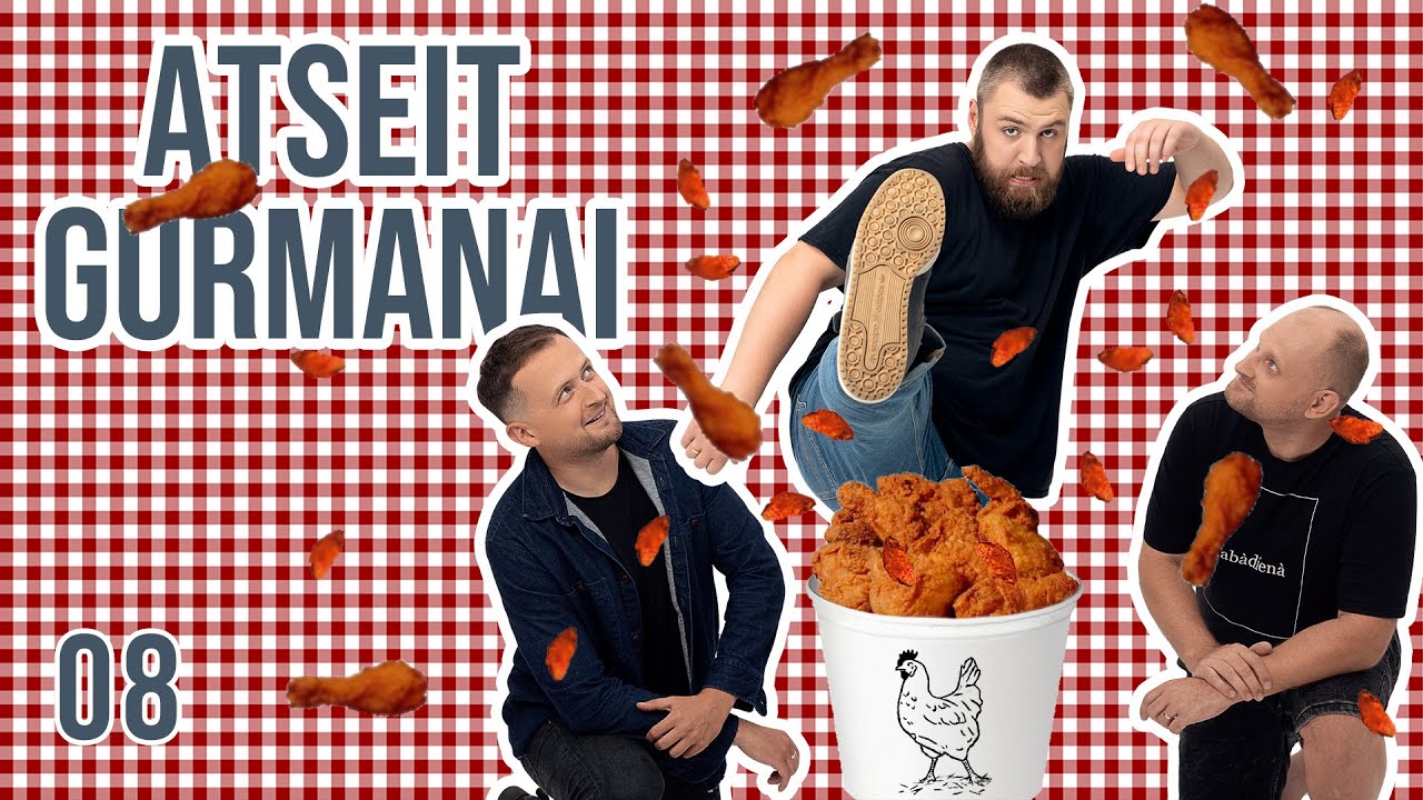 ATSEIT GURMANAI ft Mantas Katleris 08: (Tai sparneliai ar kulšelės?)