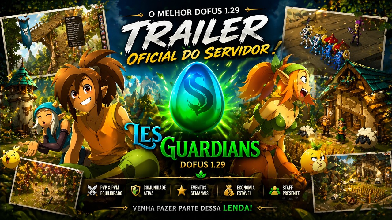 DOFUS PRIVATE 2024- LES GUARDIANS RETRO - [PT-BR]