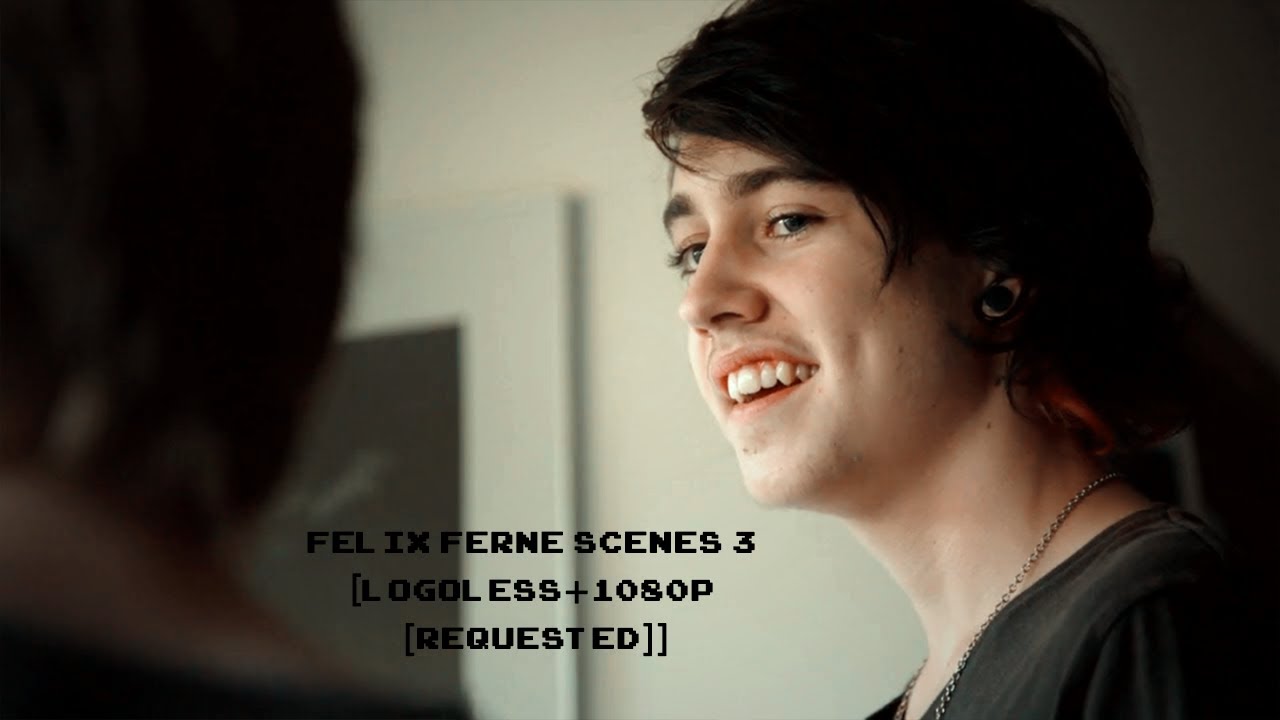 Felix Ferne Scenes 3 [Logoless+1080p [𝕽𝖊𝖖𝖚𝖊𝖘𝖙𝖊𝖉]]