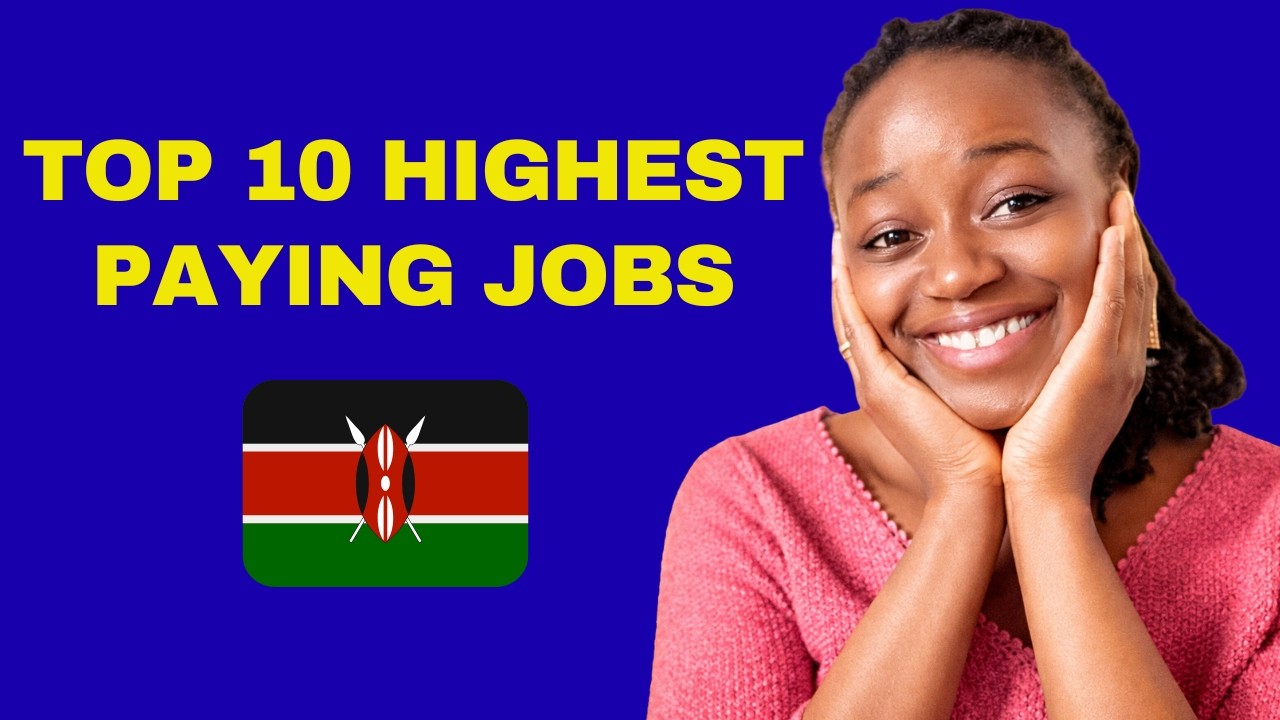 Top 10 Highest Paying Jobs in Kenya (2026 Data)