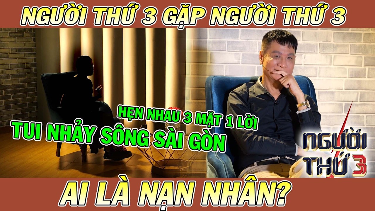 Người Thứ 3 - Tập 194 (Full): Người thứ 3 