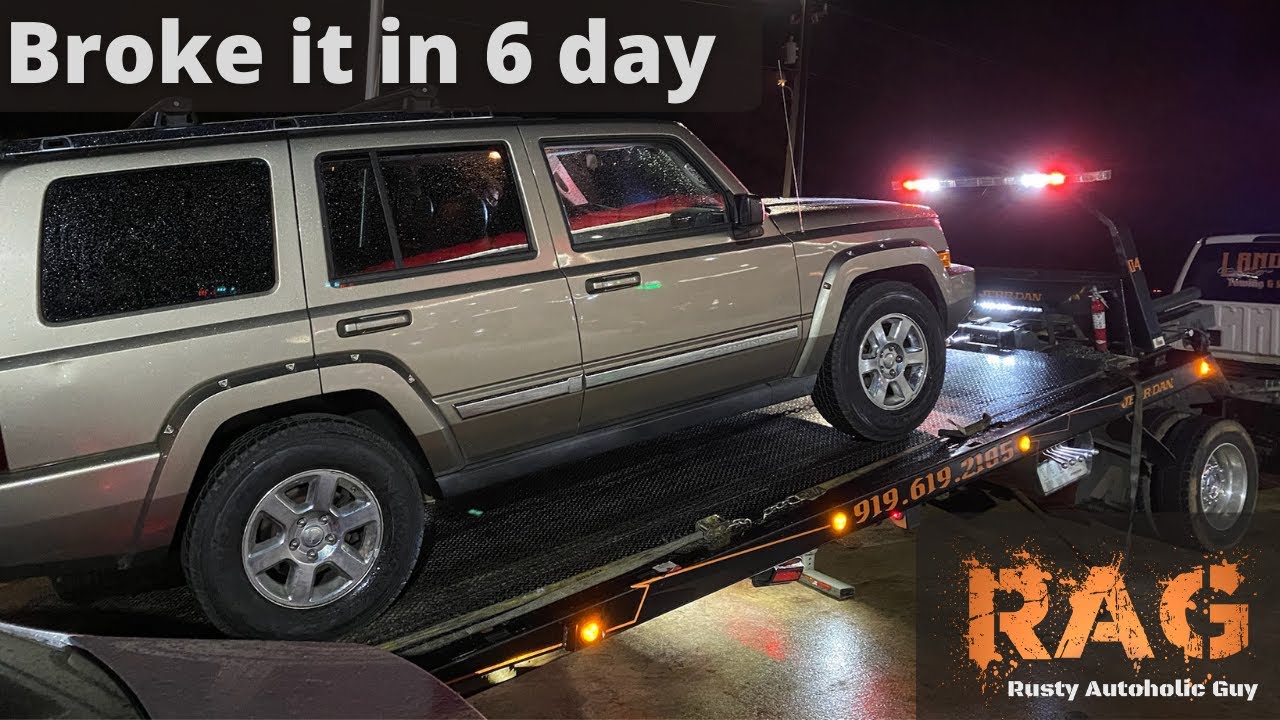 I broke my 2006 Jeep Commander with a Hemi 5.7l V8 in 6 days