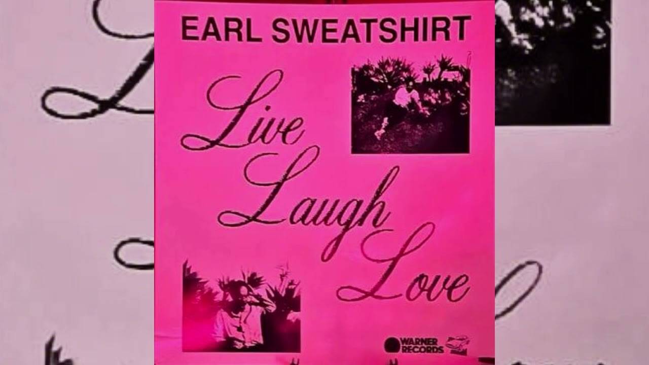 EARL SWEATSHIRT LIVE LAUGH LOVE TYPE BEAT [FREE FOR PROFIT]