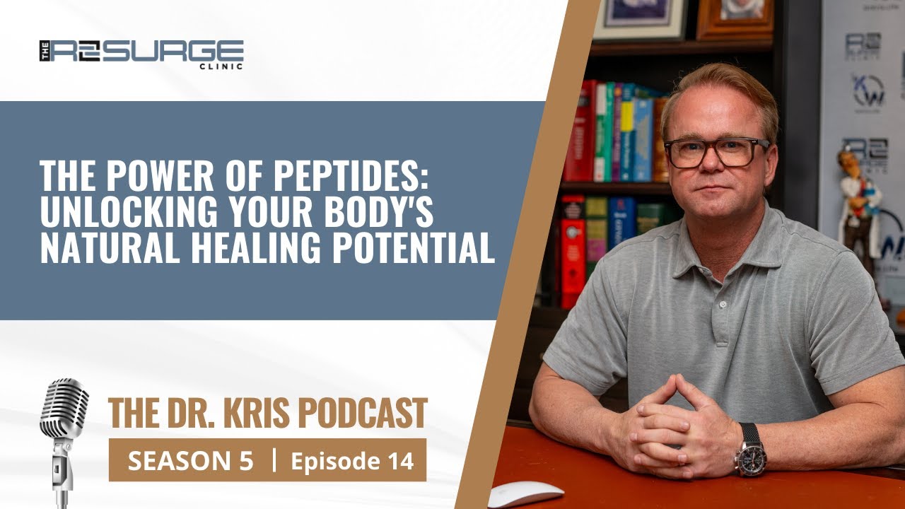S5 Ep. 14 | The Dr. Kris Podcast | The Power of Peptides: Unlocking Your Natural Healing Potential