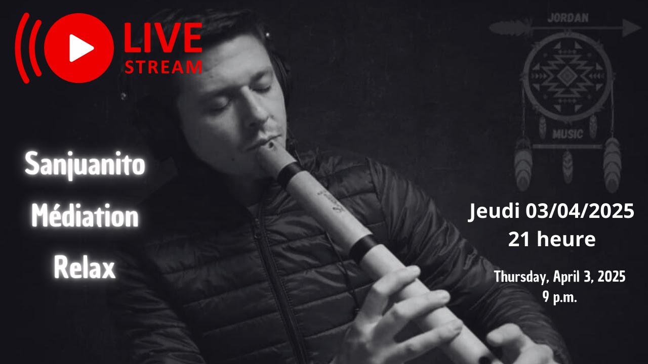 ❤ Live - Sanjuanito - Meditation - Relax ❤