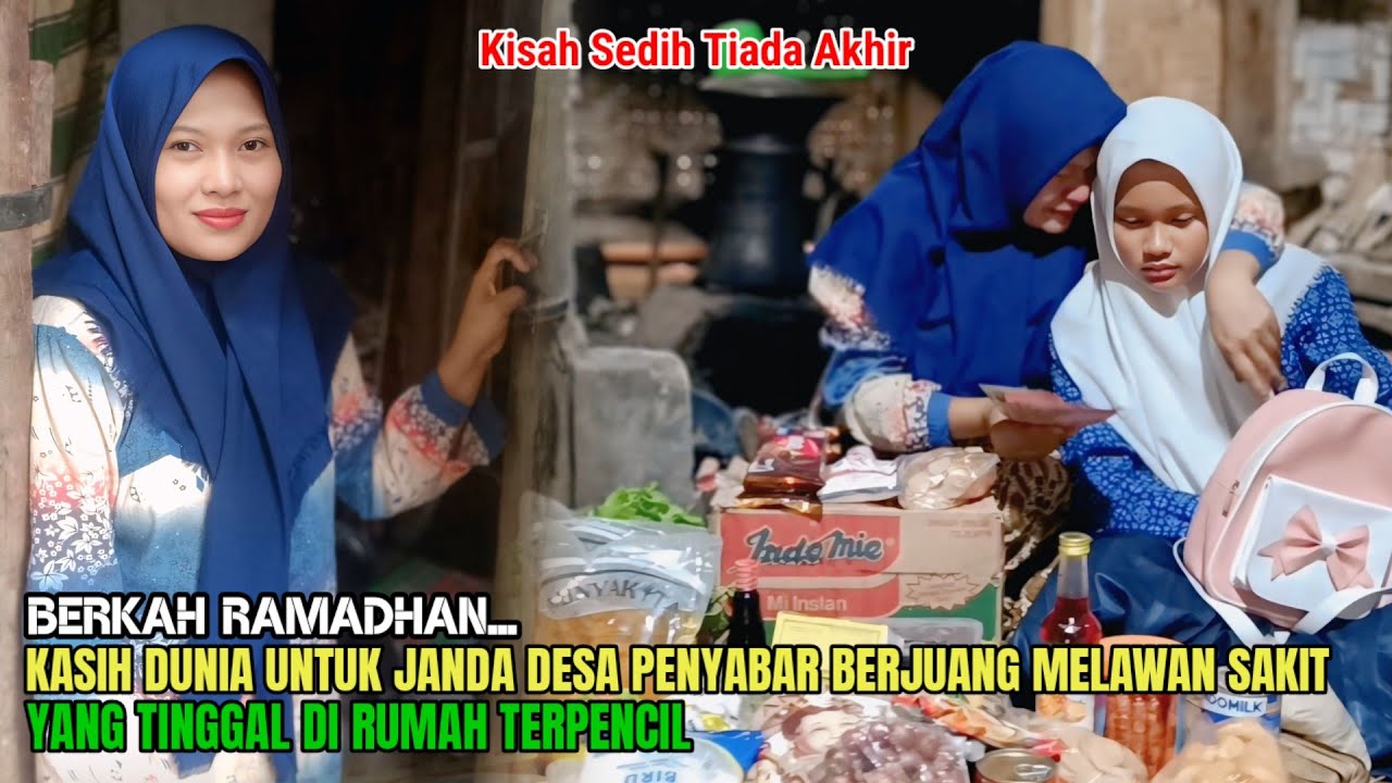 BERKAH RAMADHAN❗KASIH DUNIA UNTUK JANDA DESA YANG BERJUANG MELAWAN SAKIT TINGGAL DI RUMAH TERPENCIL