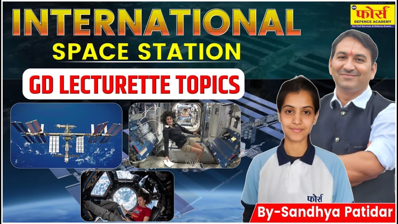 International Space Station | Lecturette Topics | GD TOPIC | SSB INTERVIEW |