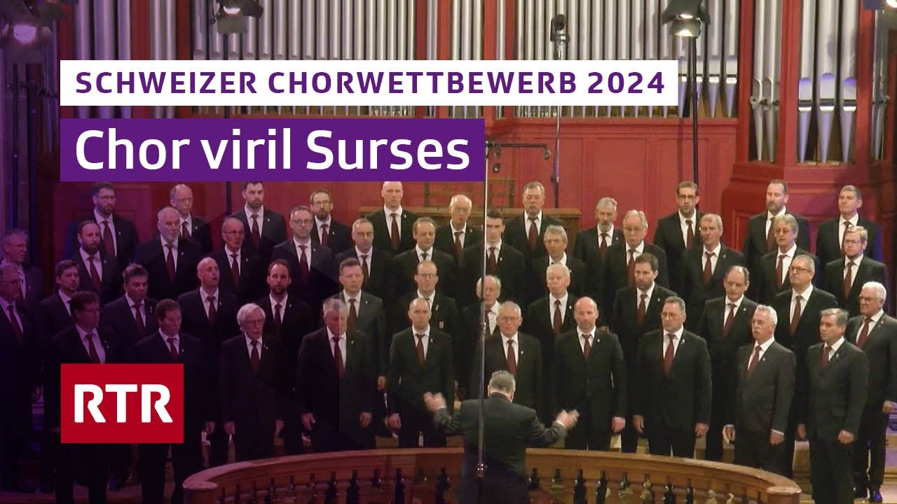 Schweizer Chorwettbewerb 2024 Chur I Chor viril Surses I RTR Musica