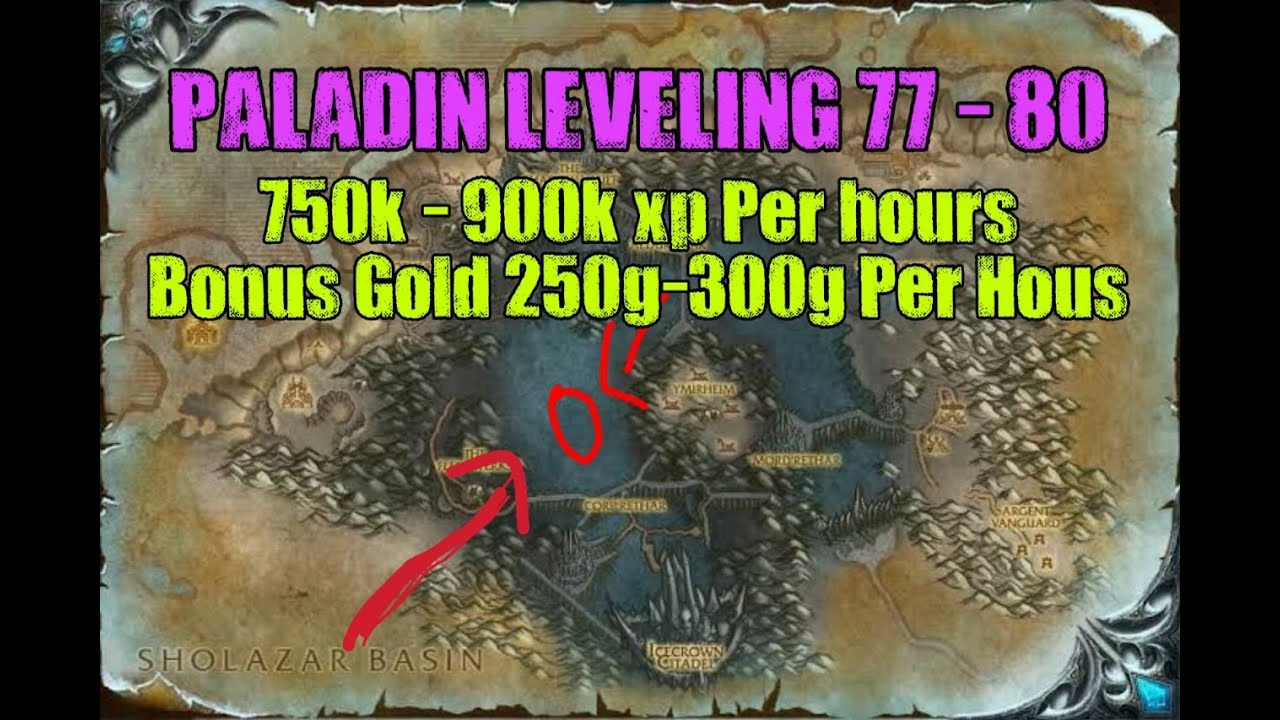 Paladin 77 - 80 Grinding Leveling 750k - 900k XP Per Hours! WoTLK Classic