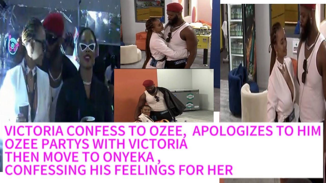 VICTORIA CONFESSES AND RENDERS APOLOGY TO OZEE + OZEE CONFESSES FEELINGS FOR ONYEKA 😱