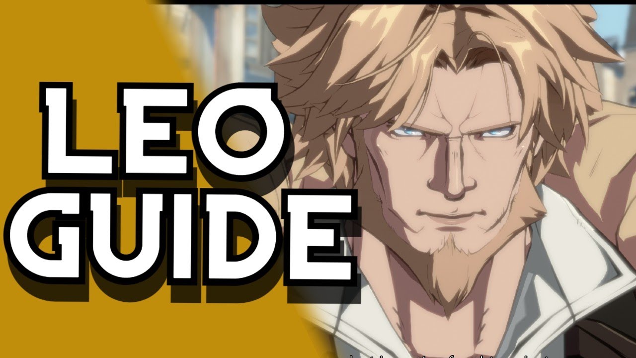 Руководство для начинающих по Лео Белому Клыку и как его победить — Guilty Gear -STRIVE-