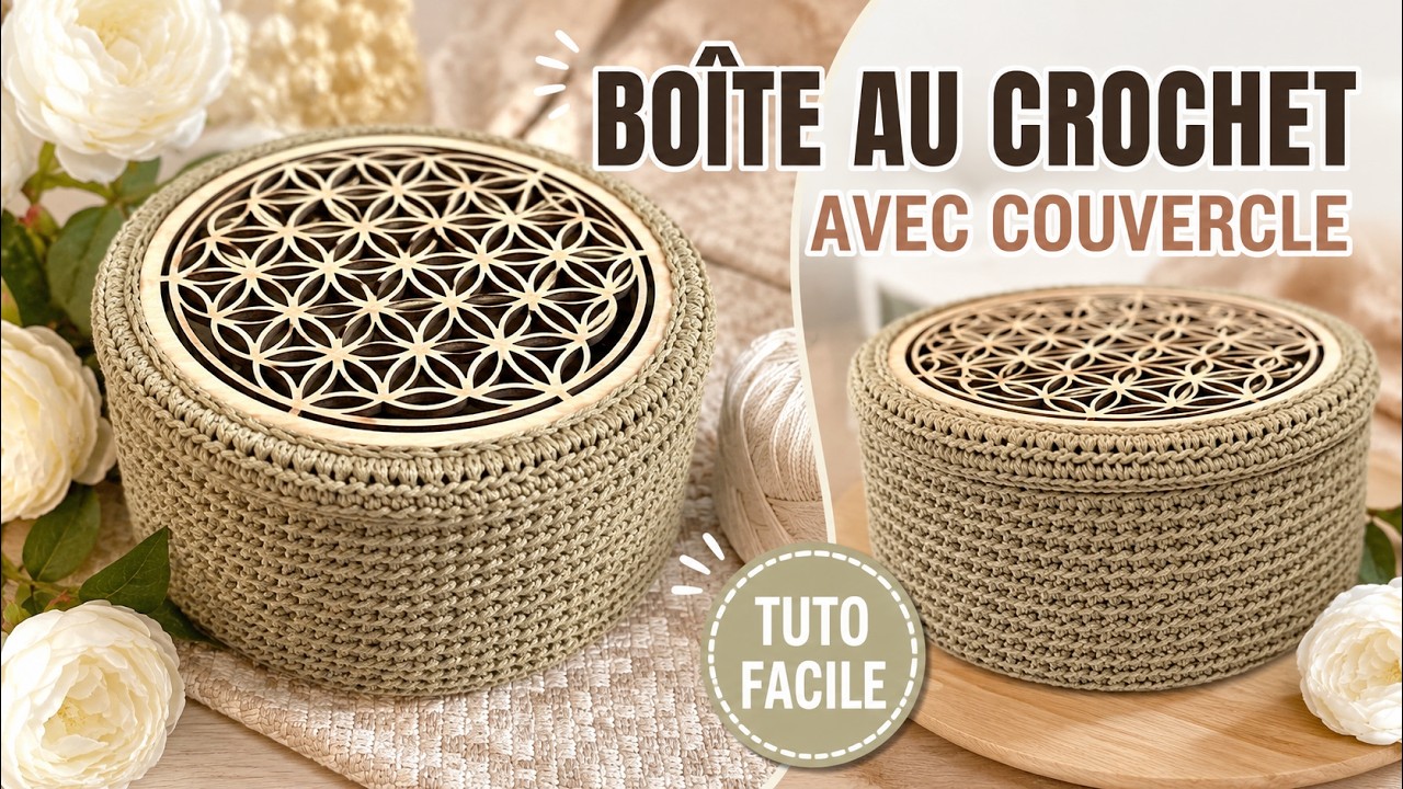 Comment faire une boîte au crochet ? Modèle crochet facile 🧶 Facile et Rapide