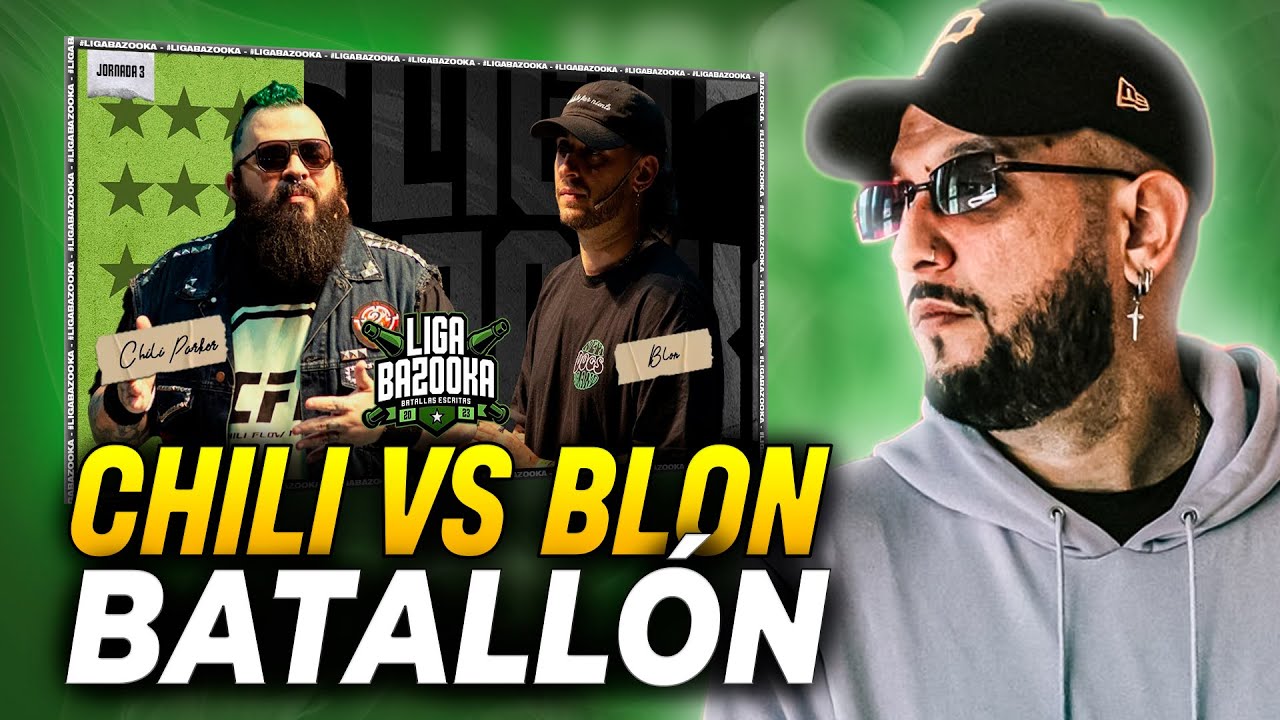 💥 LA BATALLA DE LA NOCHE | PIEZAS REACCIONA A BLON VS CHILI PARKER | LIGA BAZOOKA 2023 JORNADA 3