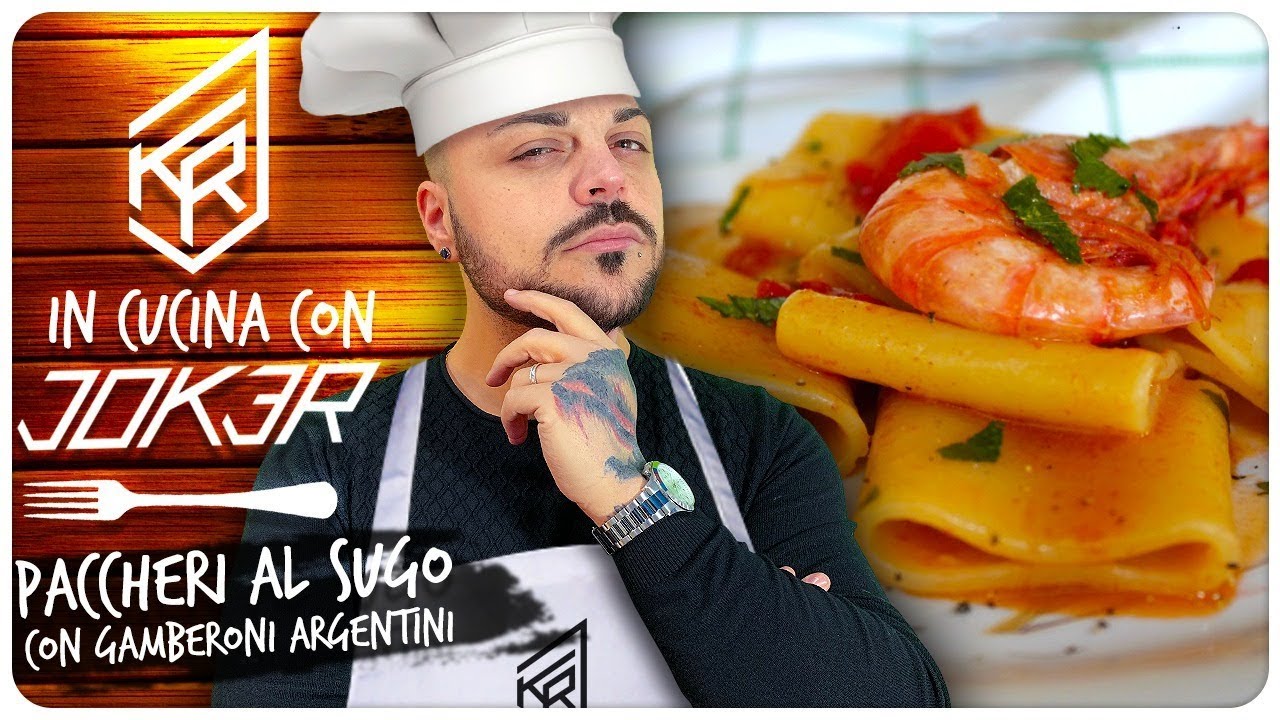 PACCHERI AL SUGO DI GAMBERONI ARGENTINI !!! In Cucina con JOKER