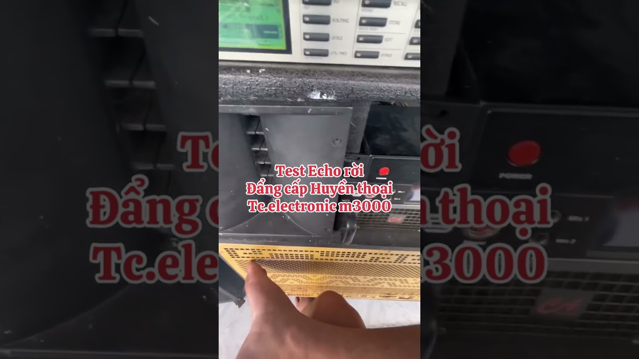 Test Echo rời Tc.electronic M3000