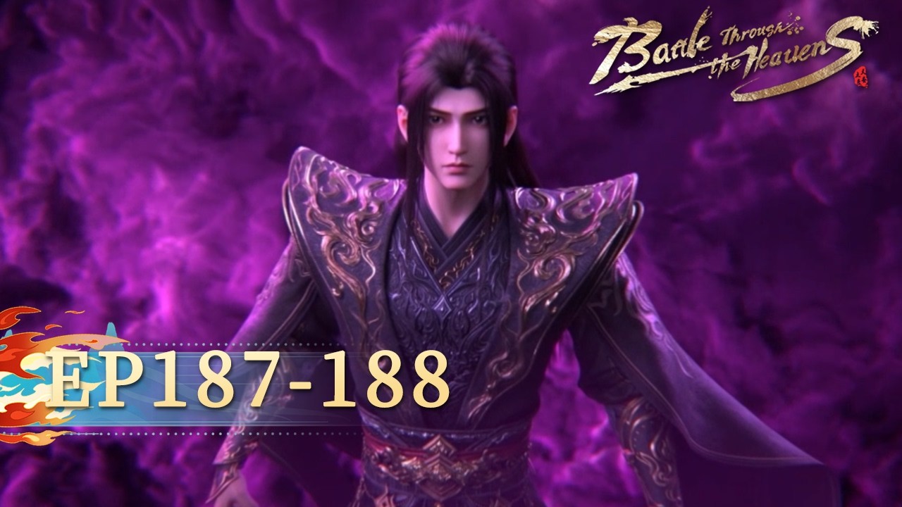 🌟ENG SUB | Battle Through the Heavens EP 187-188 | Yuewen Animation