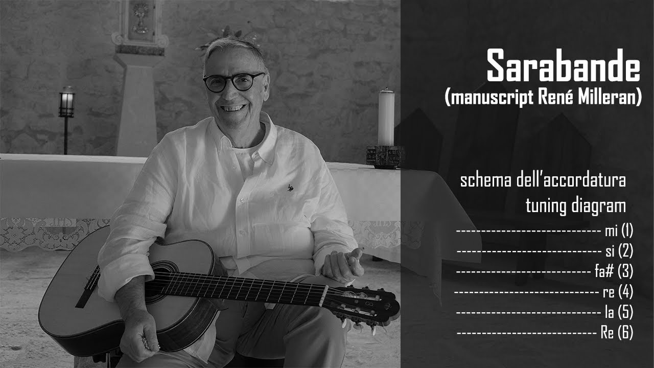 Sarabande (manuscript Ren&eacute; Milleran) - Lute Tuning Guitar | Giovanni Monoscalco