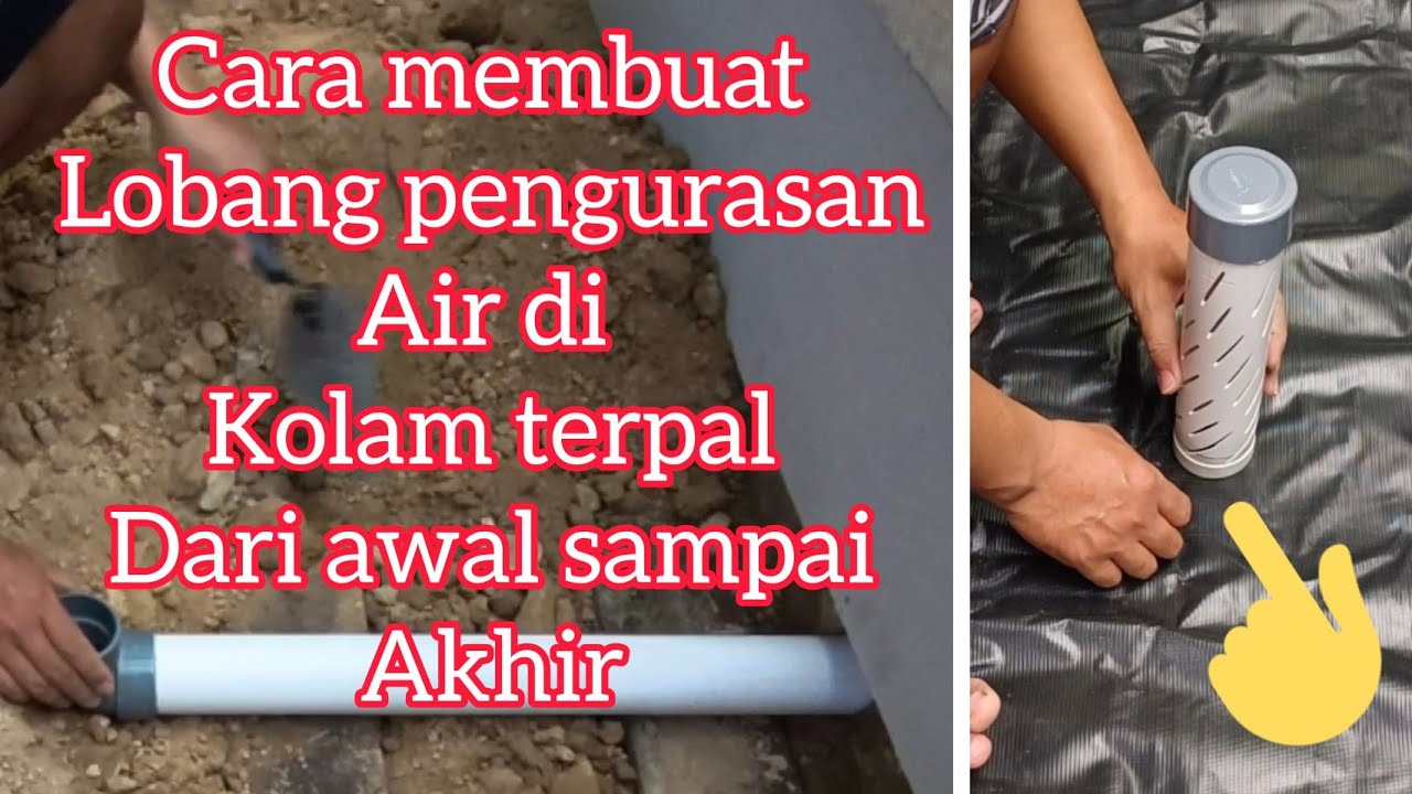 Cara membuat pengurasan air di kolam terpal dari awal sampai akhir