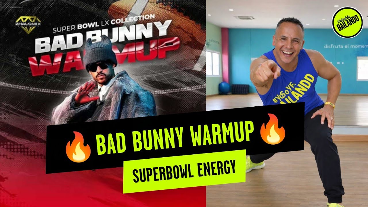 Bad Bunny Super Bowl 2026 Warm Up 🔥 | Calentamiento Bailable Touchdown LX
