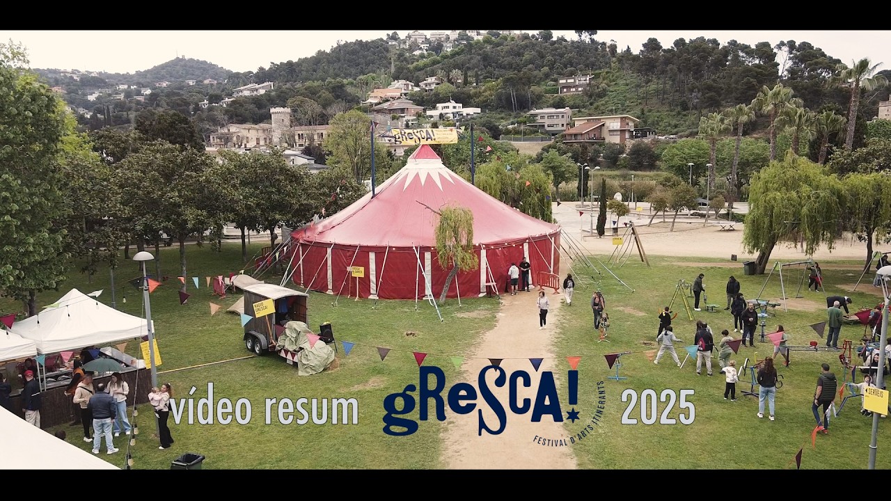 GRESCA Festival 2025 &mdash; V&iacute;deo resum