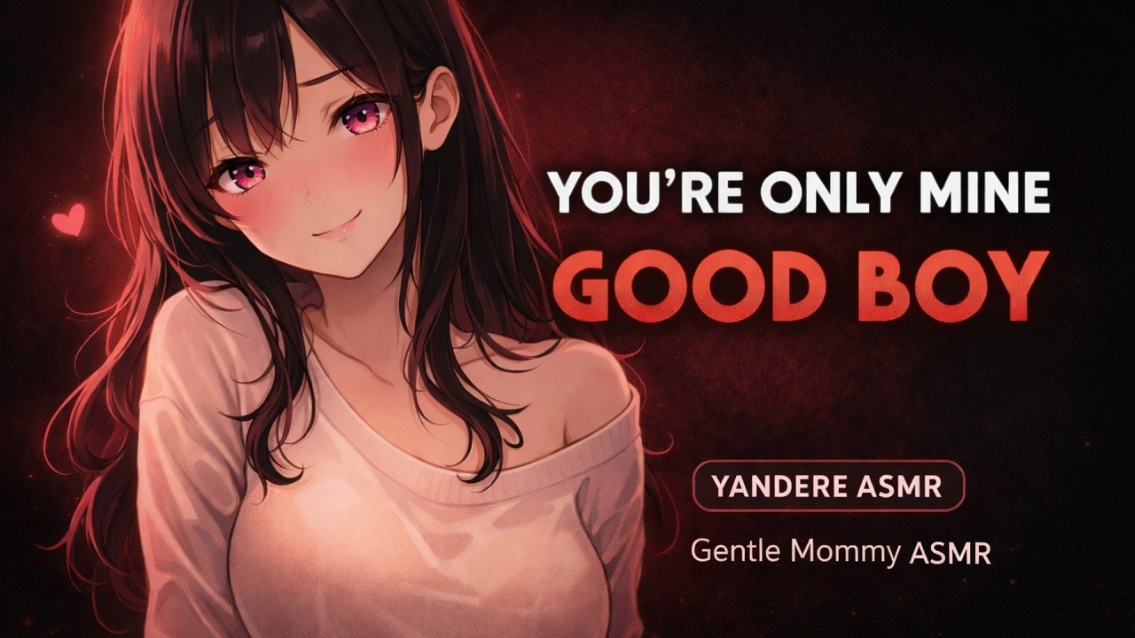 Jealous Yandere Mommy Puts You to Sleep ❤️ You're Only Mine, Good Boy (ASMR)