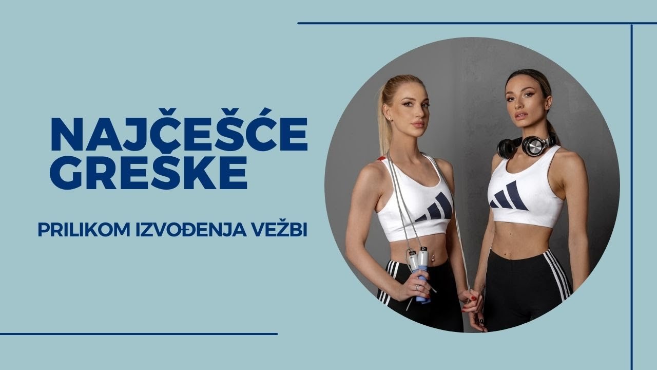 Tamara 2 - Najčešće greške prilikom izvođenja vežbi