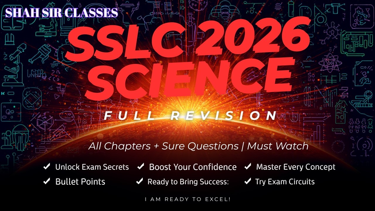 SSLC 2026 Science Full Revision 🔥 80/80 Guaranteed | All Chapters + Sure Questions | Must Watch
